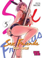 Sex Friends - Sesso o amore?
